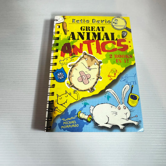 Great Animal Antics (2 Books in 1) - Katie Davies