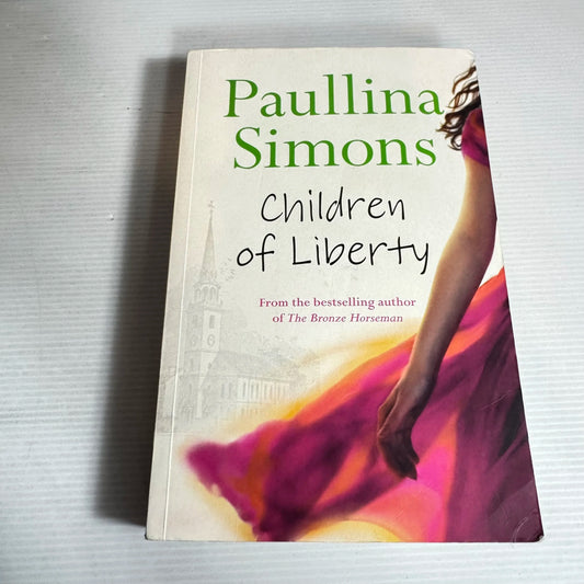 Children of Liberty - Paullina Simons