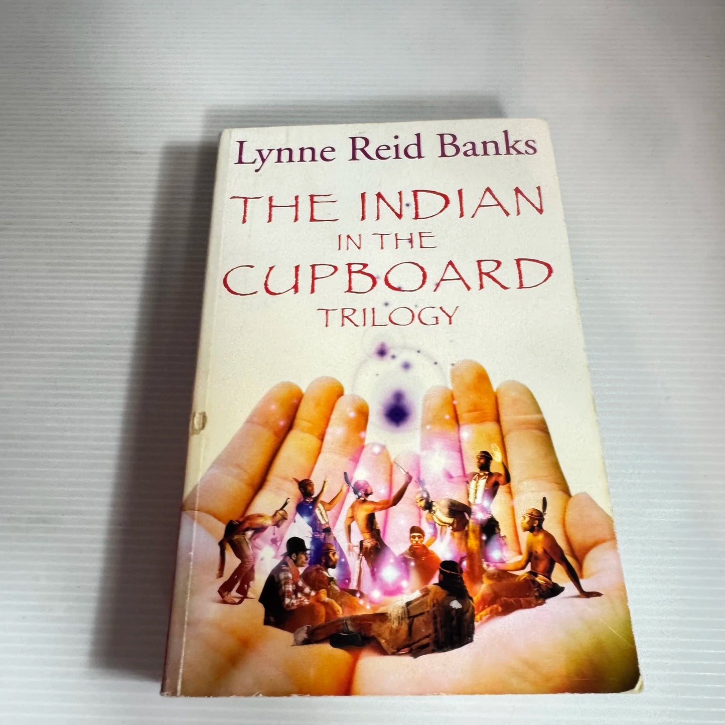 The Indian in the Cupboard Trilogy - Lynne Reid Banks