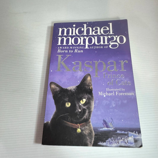Kasper : Prince of Cats - Michael Morpurgo