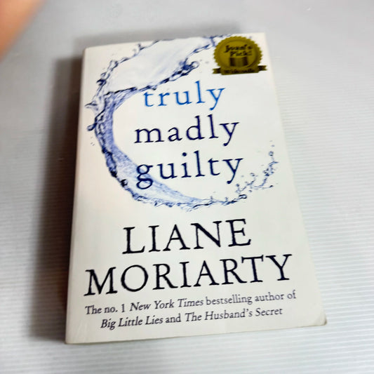 Truly Madly Guilty - Liane Moriarty