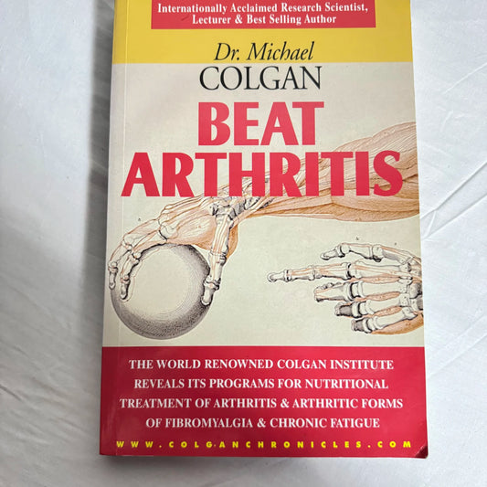 Beat Arthritis - Dr Michael Colgan