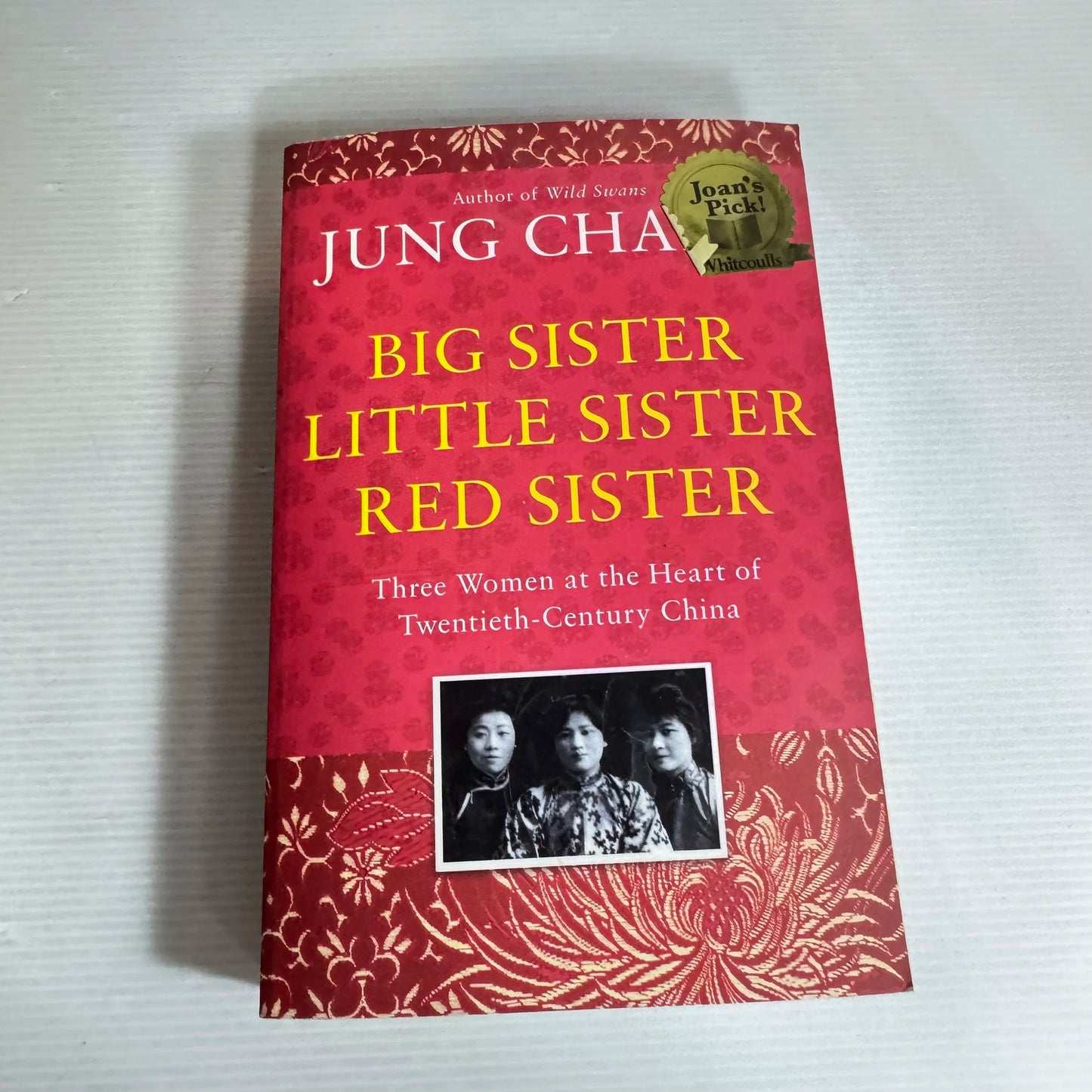 Big Sister, Little Sister, Red Sister - Jung Chang
