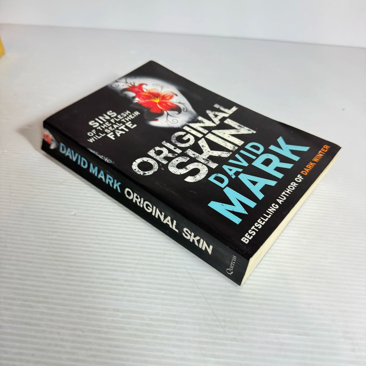 Original Skin : Sins of the Flesh will Seal Their Fate - David Mark