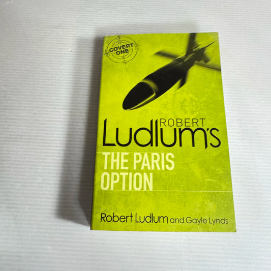 The Paris Option - Robert Ludlum and Gaye Lynds