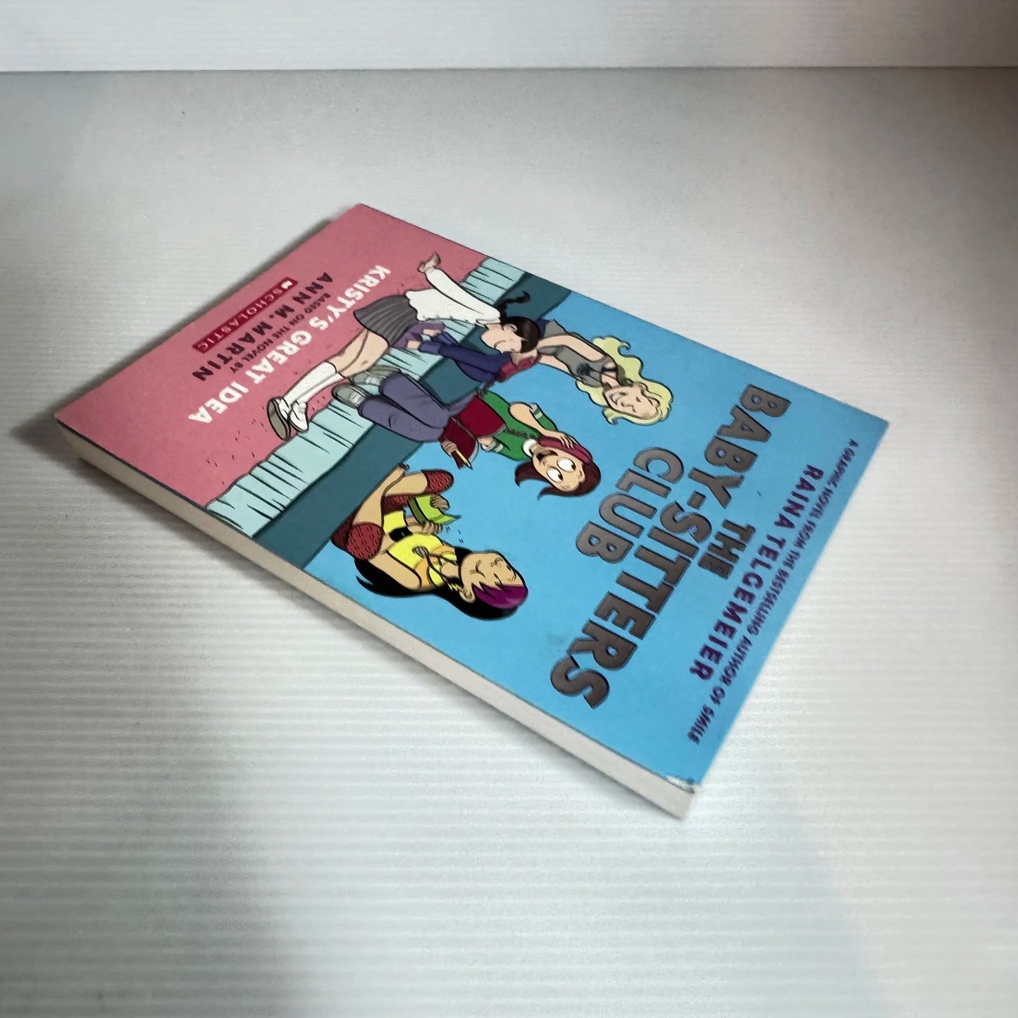 The Baby-Sitters Club : Kristy's Great Idea  - Raina Telgemeier (Graphic Novel)