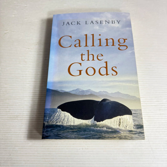 Calling the Gods - Jack Lasenby