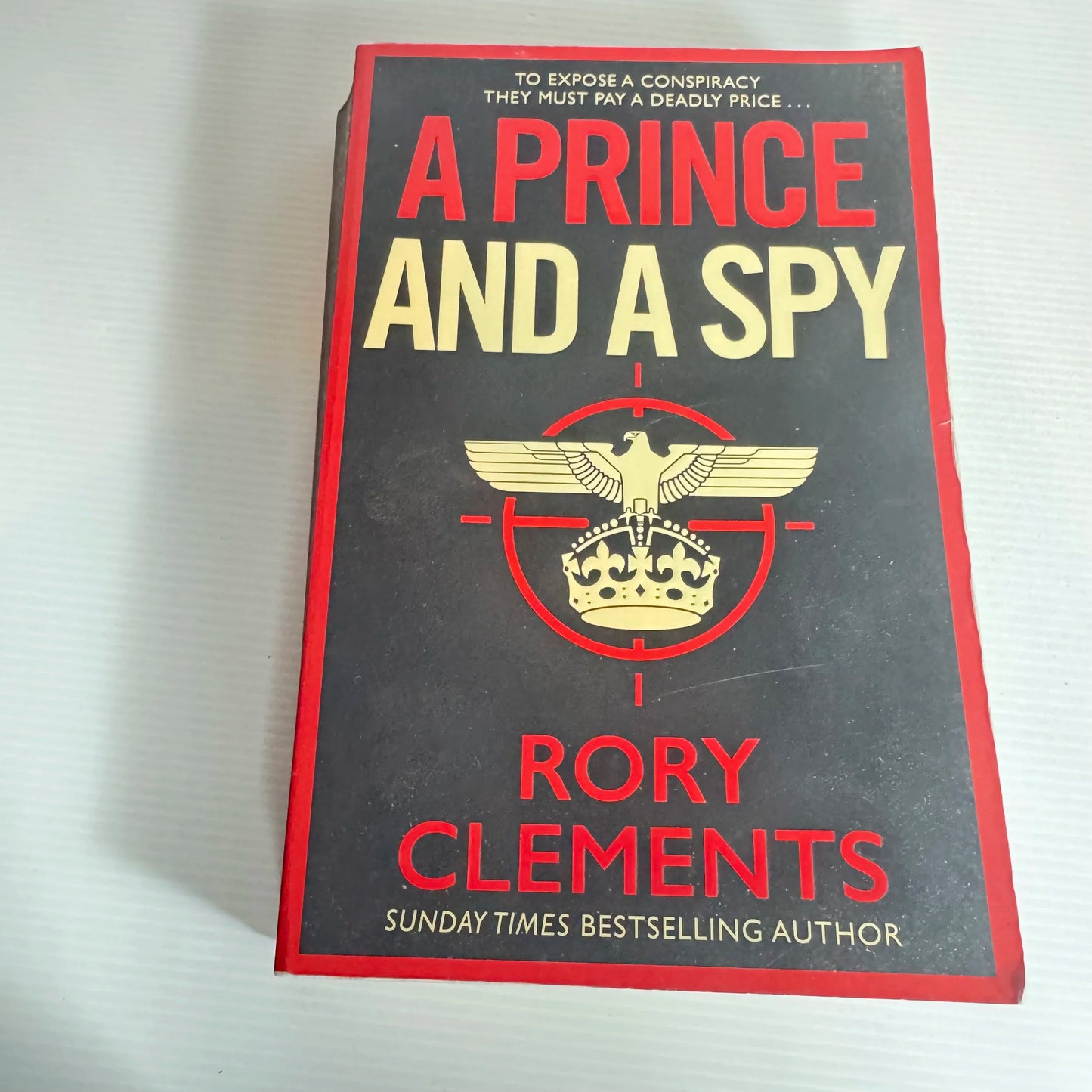 A Prince and A Spy - Rory Clements