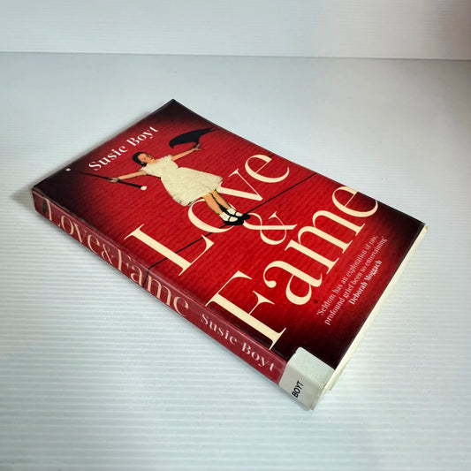Love & Fame - Susie Boyt