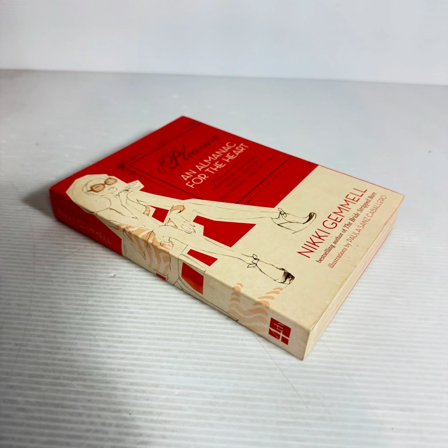 Pleasure : An Almanac For the Heart - Nikki Gemmell
