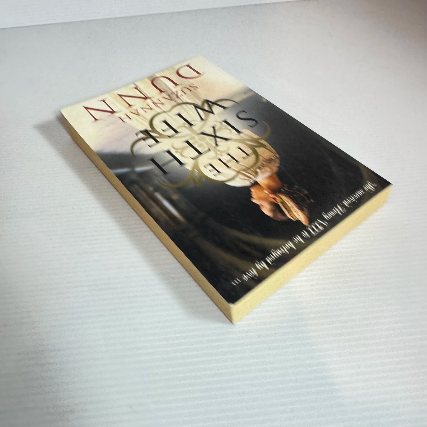 The Sixth Wife - Suzannah Dunn