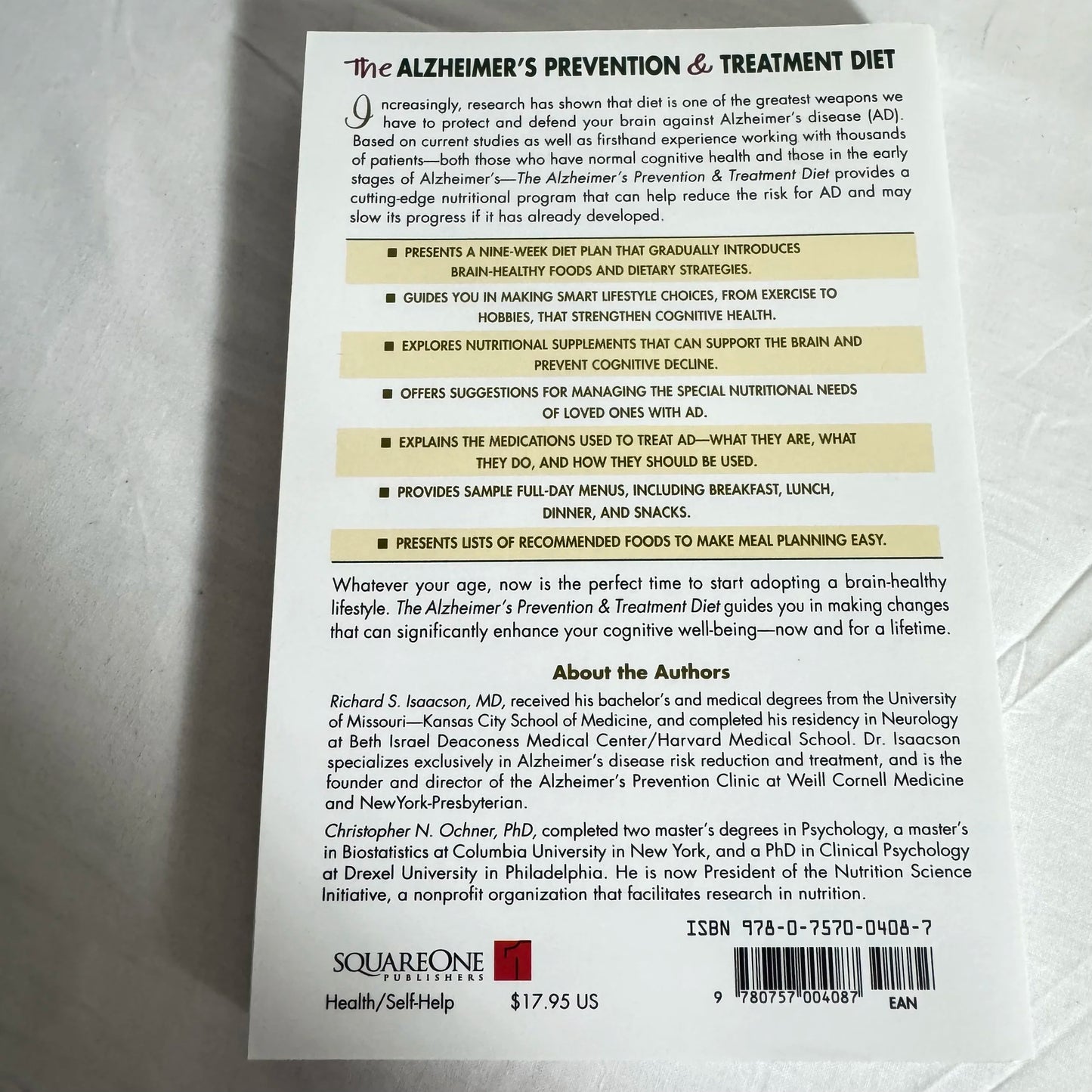 The Alzheimer's Prevention & Treatment Diet by R Isaacson & C Ochner