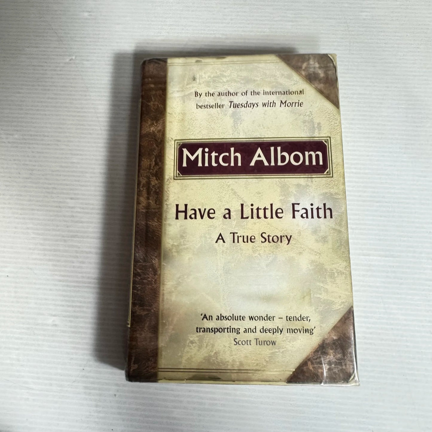 Have a Little Faith : A True Story - Mitch Albom