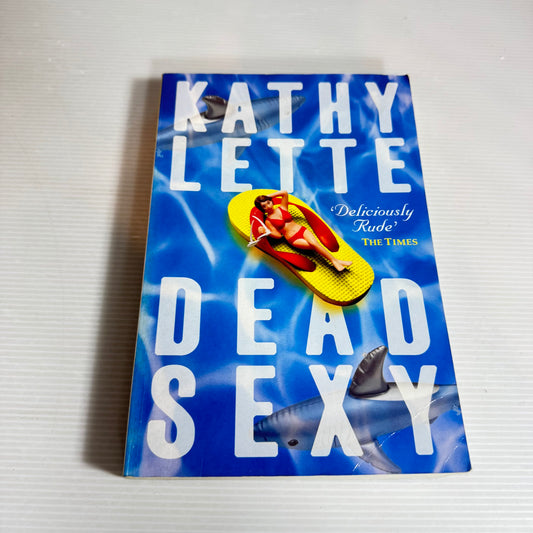 Dead Sexy - Kathy Lette