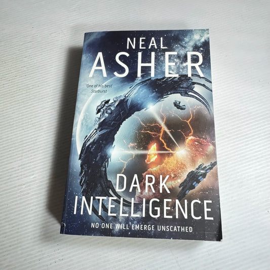 Dark Intelligence - Neal Asher
