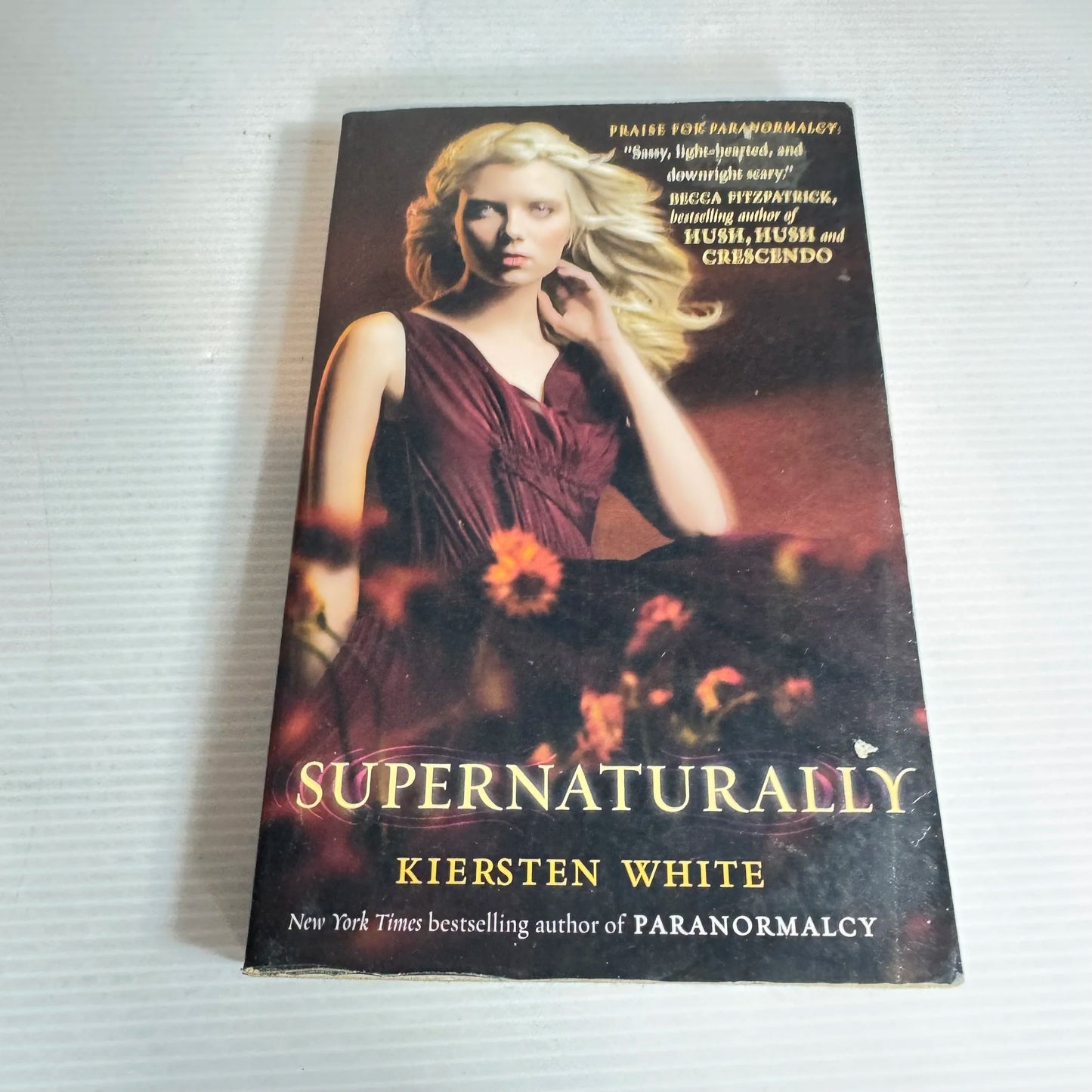 Supernaturally - Kiersten White