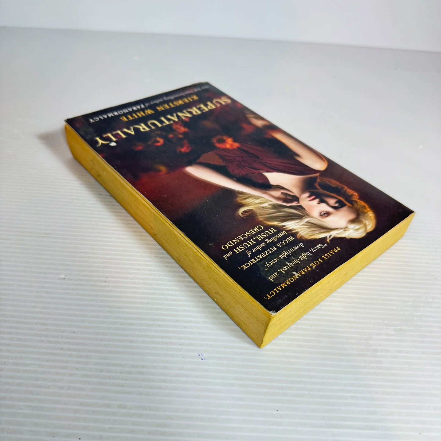 Supernaturally - Kiersten White