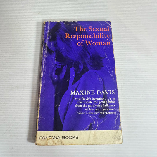 The Sexual Responsibility of Woman - Maxine Davis (Vintage 1964)