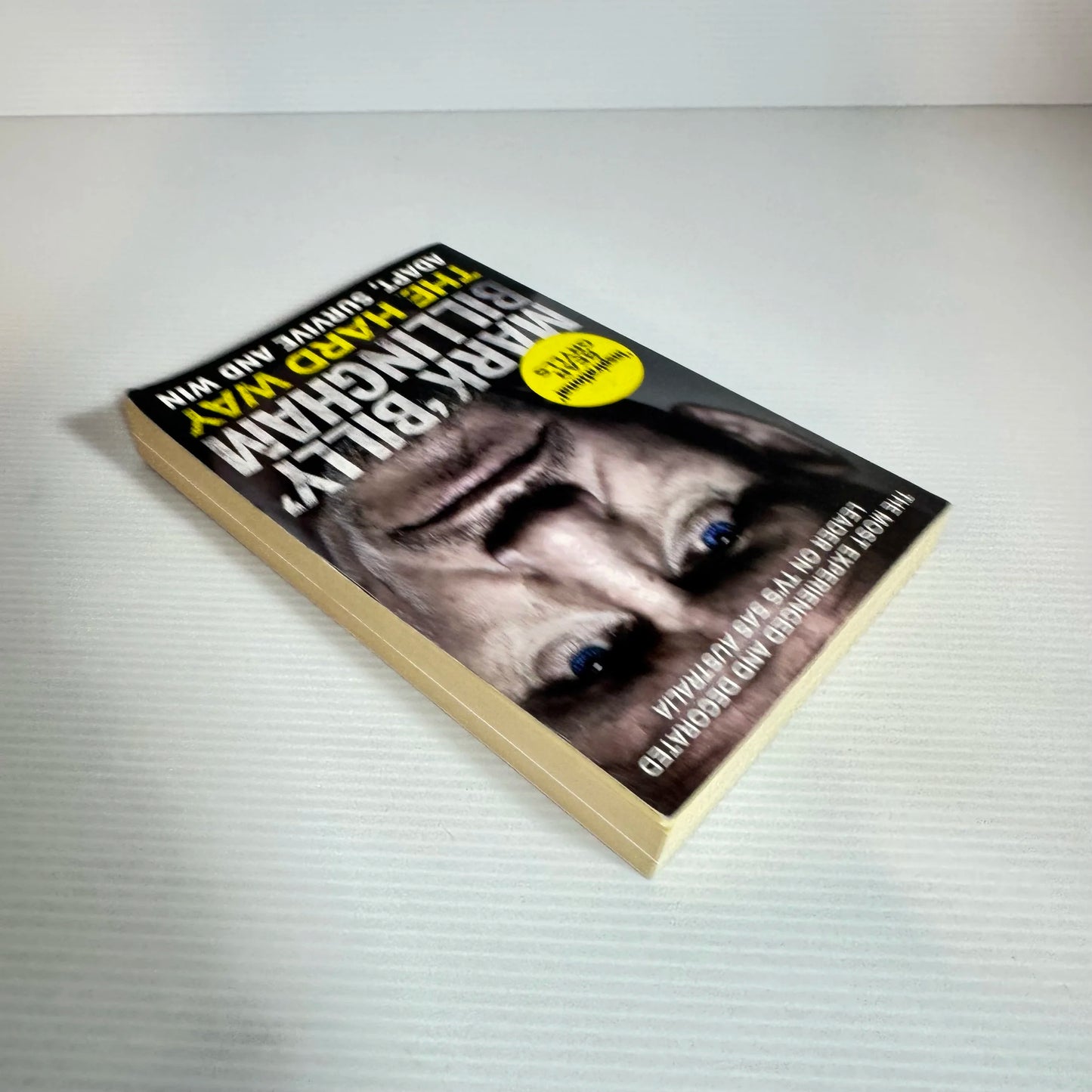 Mark "Billy" Billingham: The Hard Way - Adapt, Survive And Win