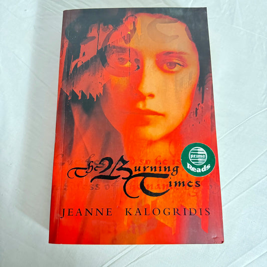 The Burning Times - Jeanne Kalogridis