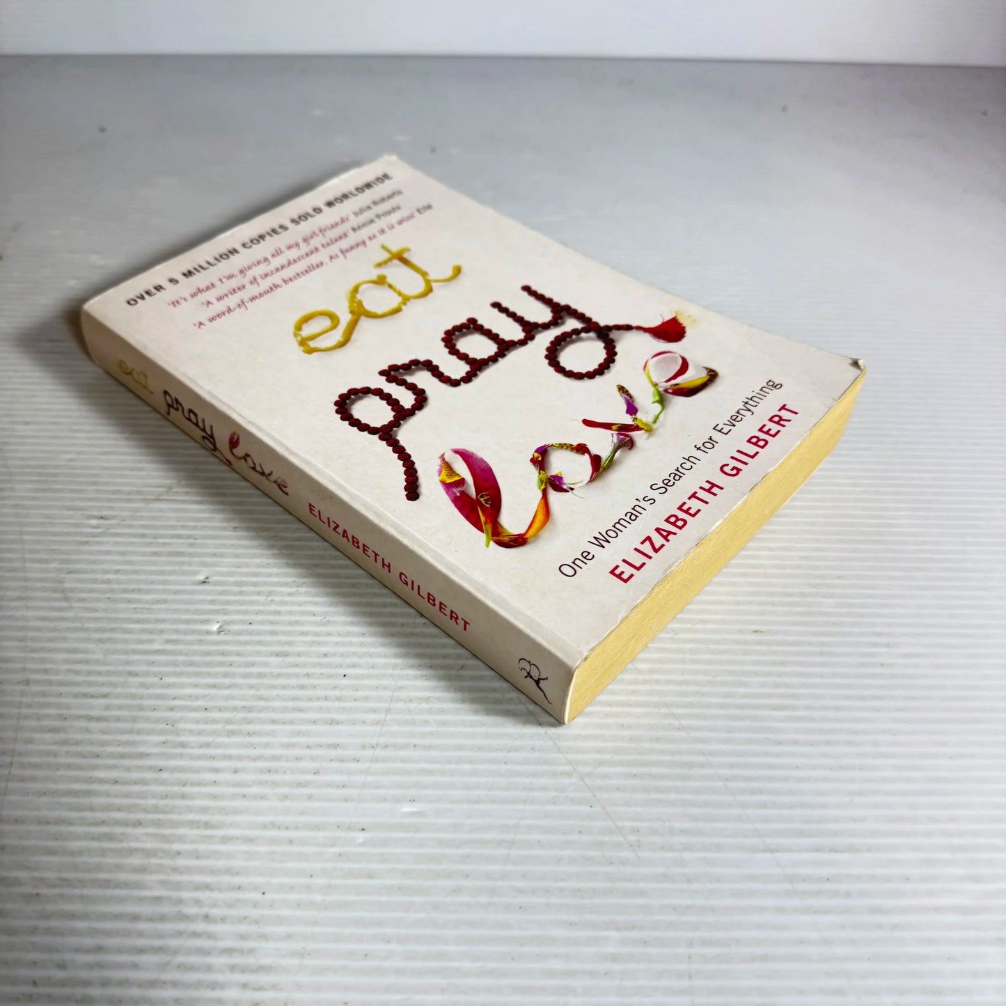 Eat Pray Love - Elizabeth Gilbert