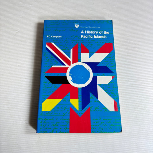 A History of the Pacific Island - I C Campbell
