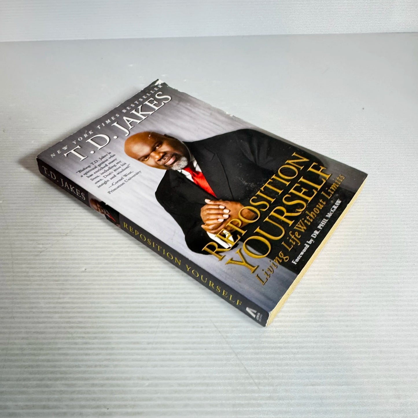 Reposition Yourself: Living Life Without Limits - T.D. Jakes