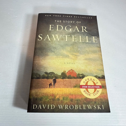 The Story of Edgar Sawtelle - David Wroblewski
