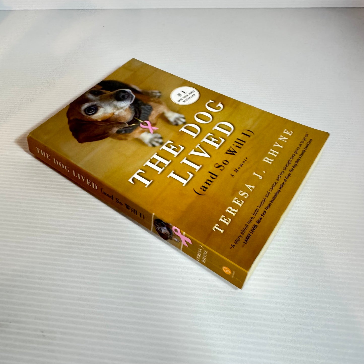 The Dog Lived (And So Will I) - Teresa J. Rhyne