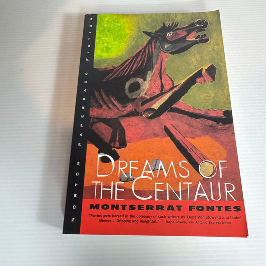 Dreams of the Centaur - Montserrat Fontes