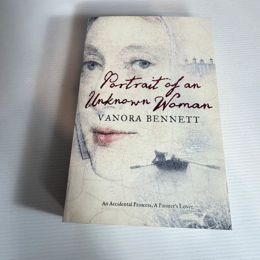 Portrait of an Unknown Women - Vanora Bennett