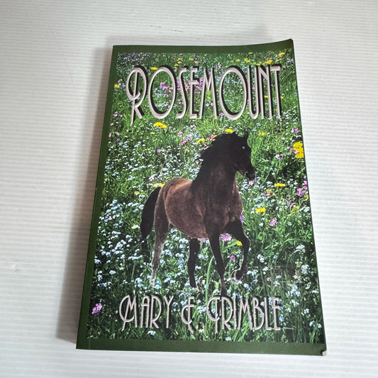 Rosemount - Mary F. Trimble