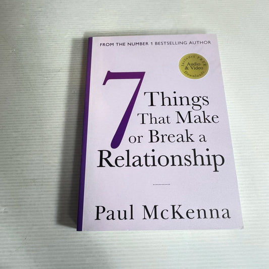 7 Things That Make Or Break A relationship - Paul McKenna