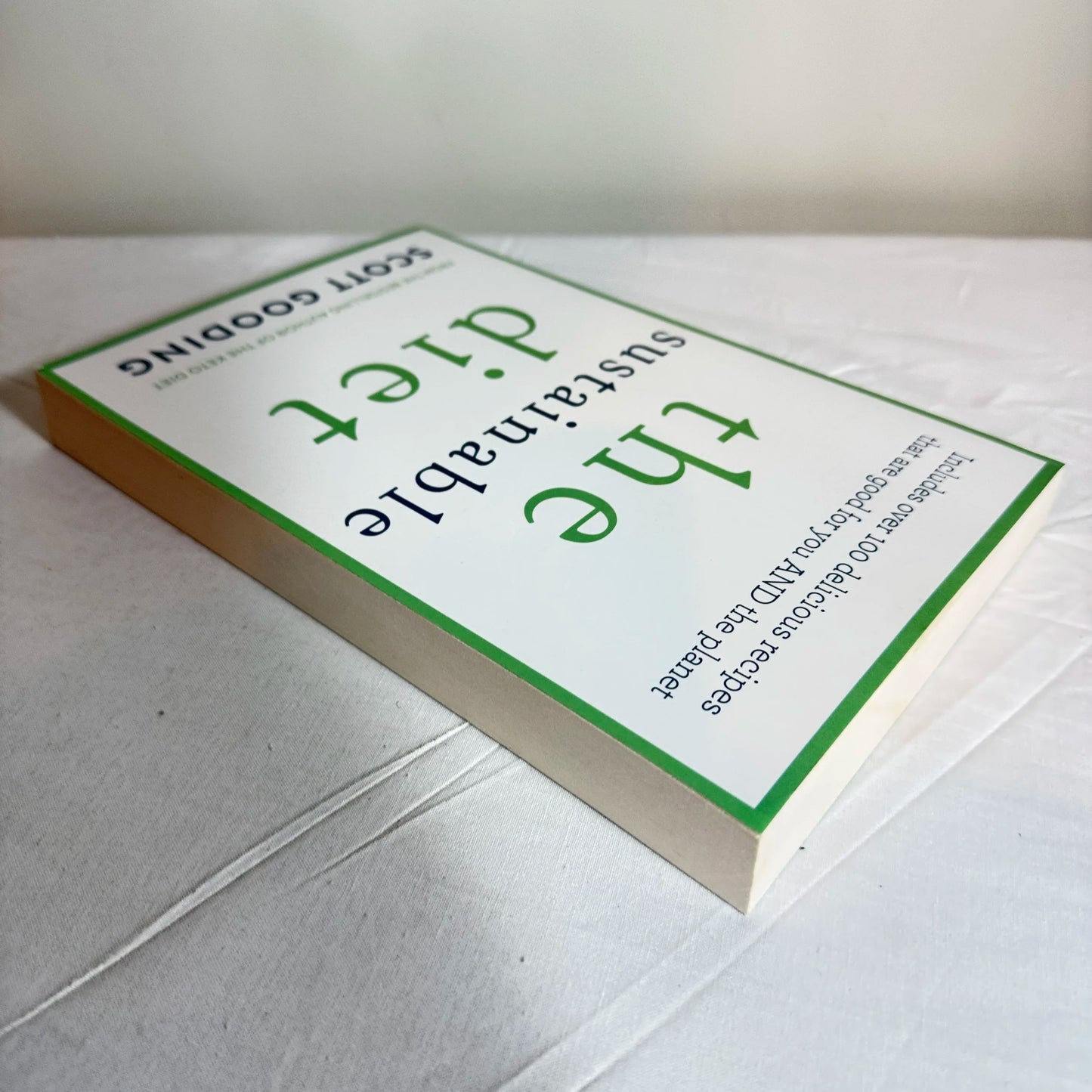 The Sustainable Diet - Scott Gooding