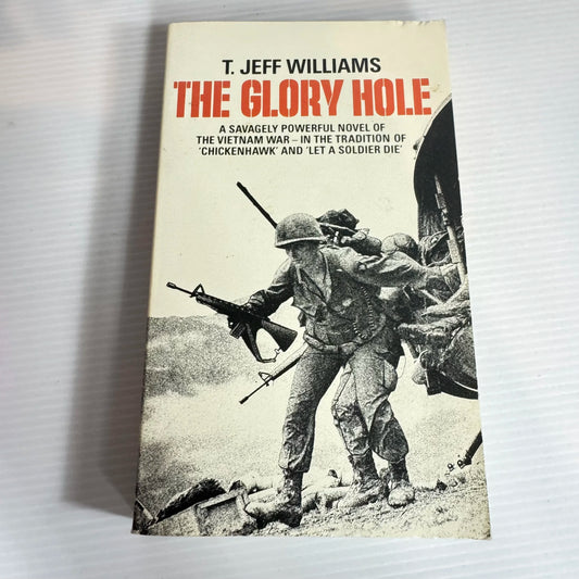 The Glory Hole - T. Jeff Williams (Vintage 1985)