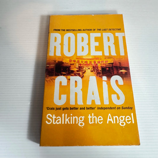 Staking the Angel - Robert Crais