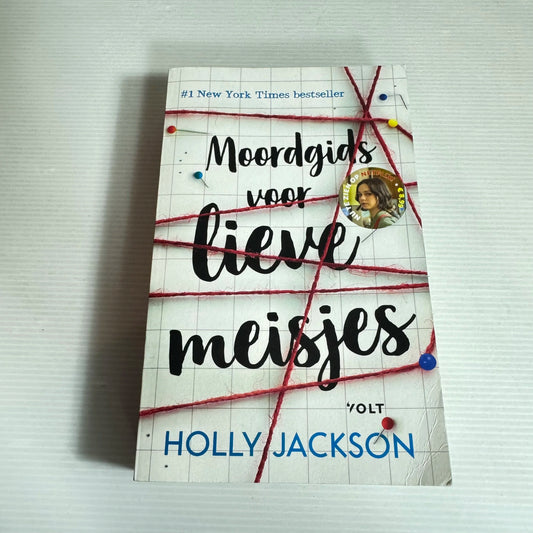 Moordgids Voor Lieve Meisjes - Holly Jackson (Dutch) A Good Girls Guide to Murder
