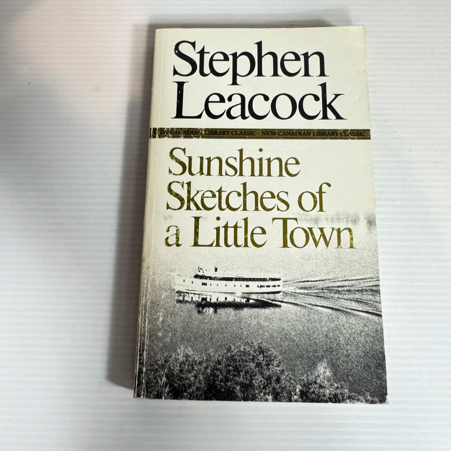 Sunshine Sketches of a Little Town - Stephen Leacock (Vintage 1986)