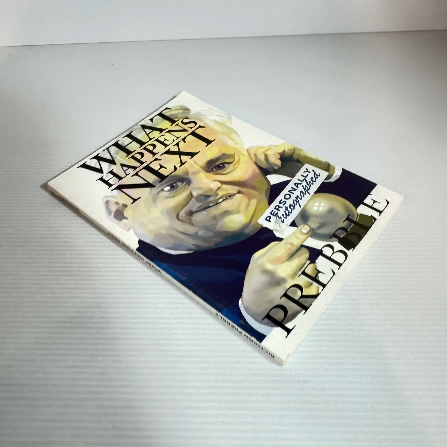 What Happens Next - Richard Prebble (Autographed)