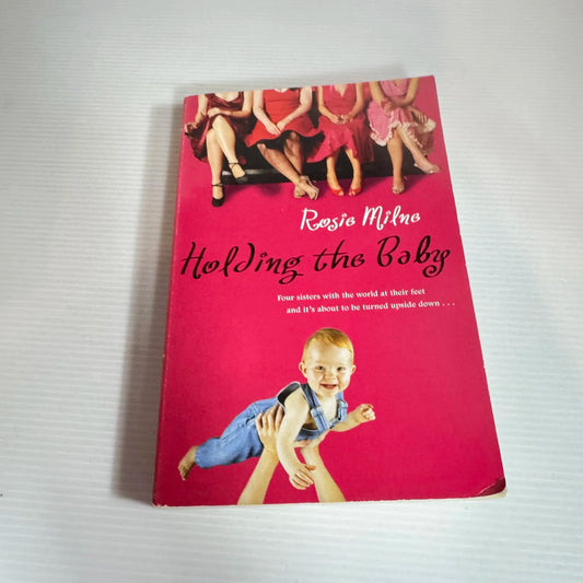 Holding The Baby - Rosie Milne