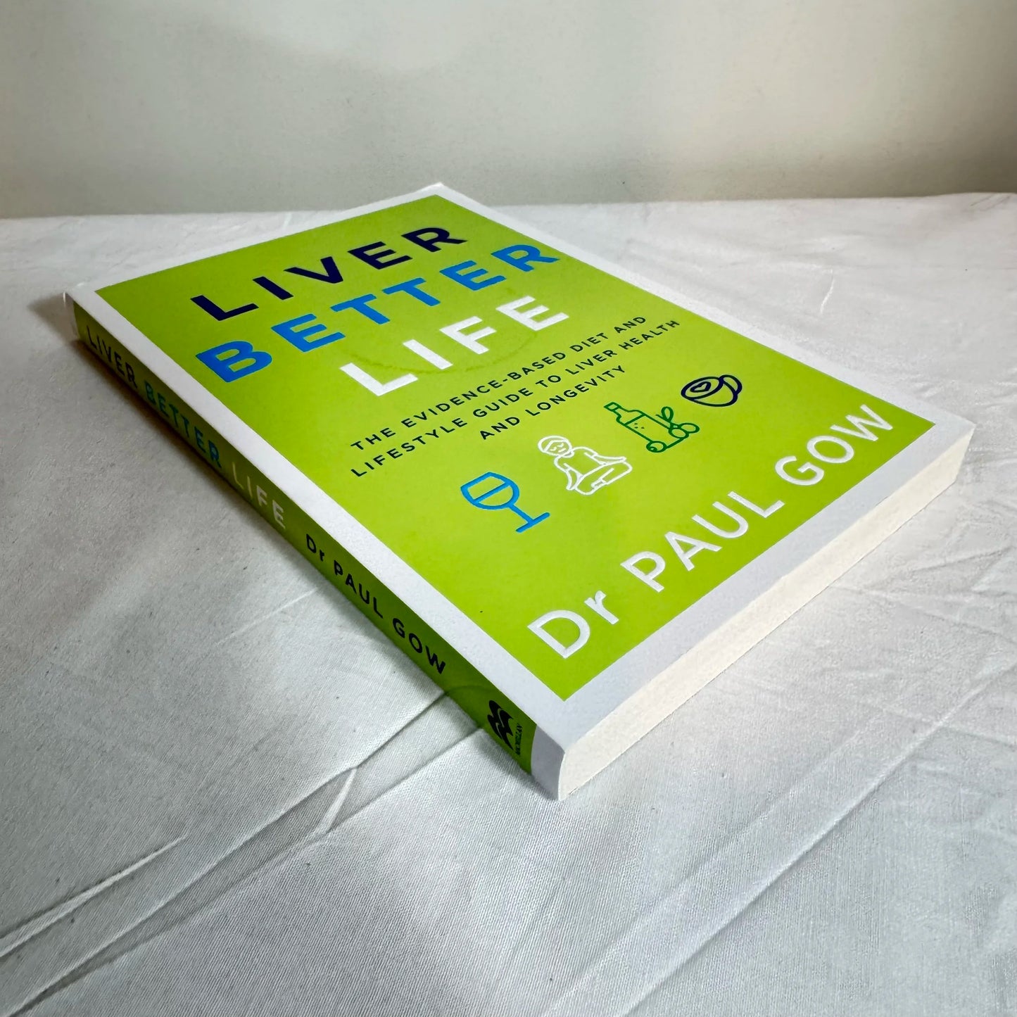 Liver Better Life - Dr Paul Gow