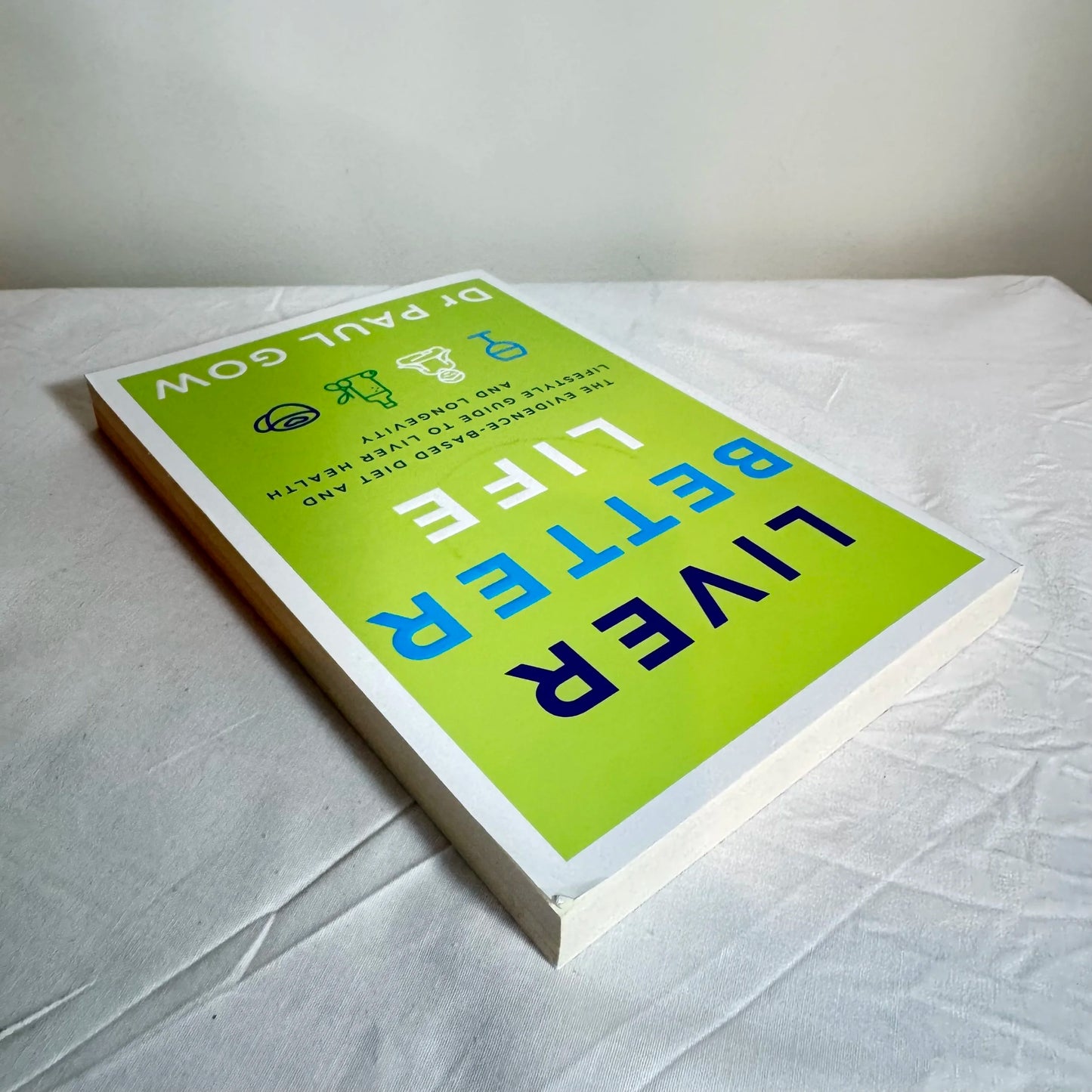 Liver Better Life - Dr Paul Gow