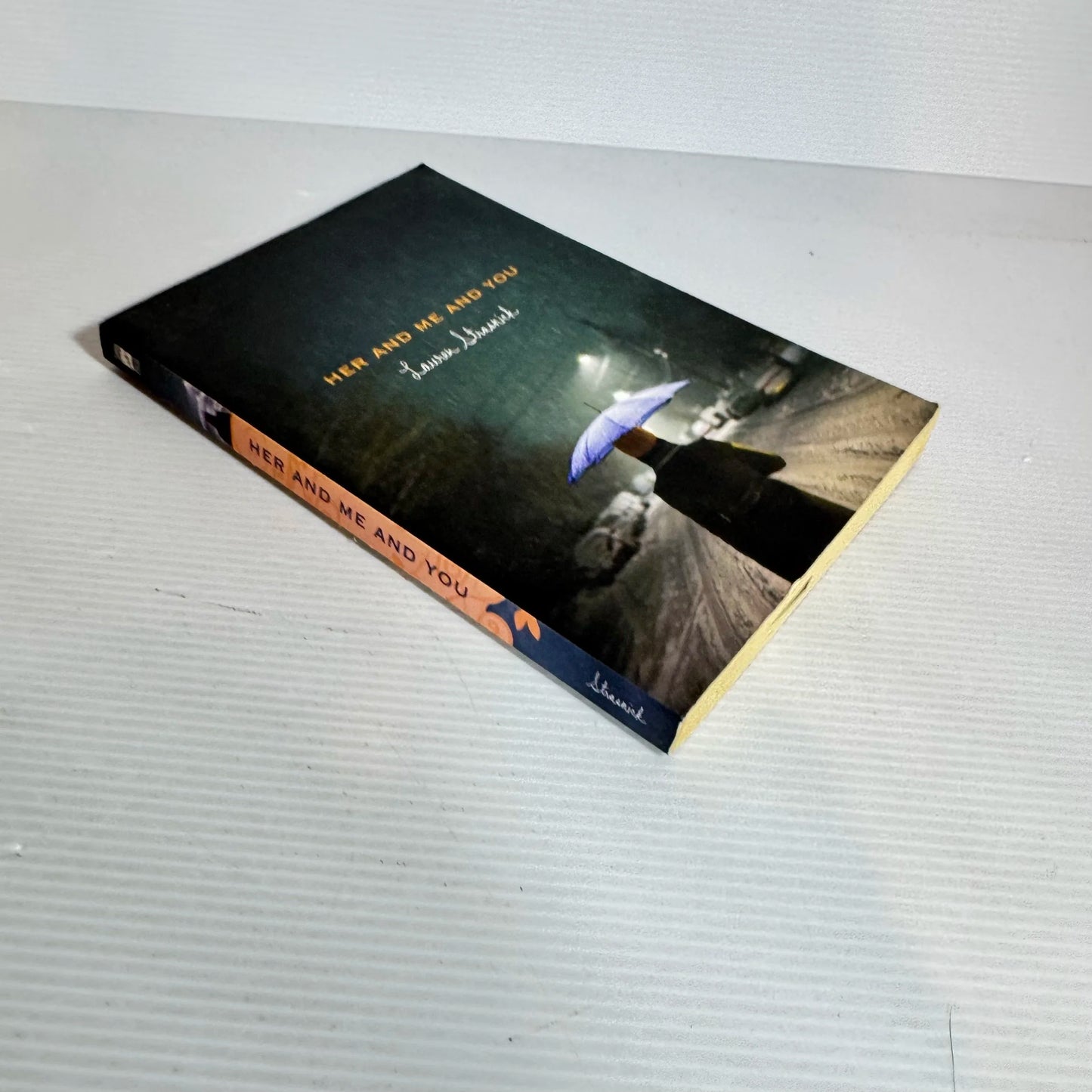 Her And Me And You - Lauren Strasnick