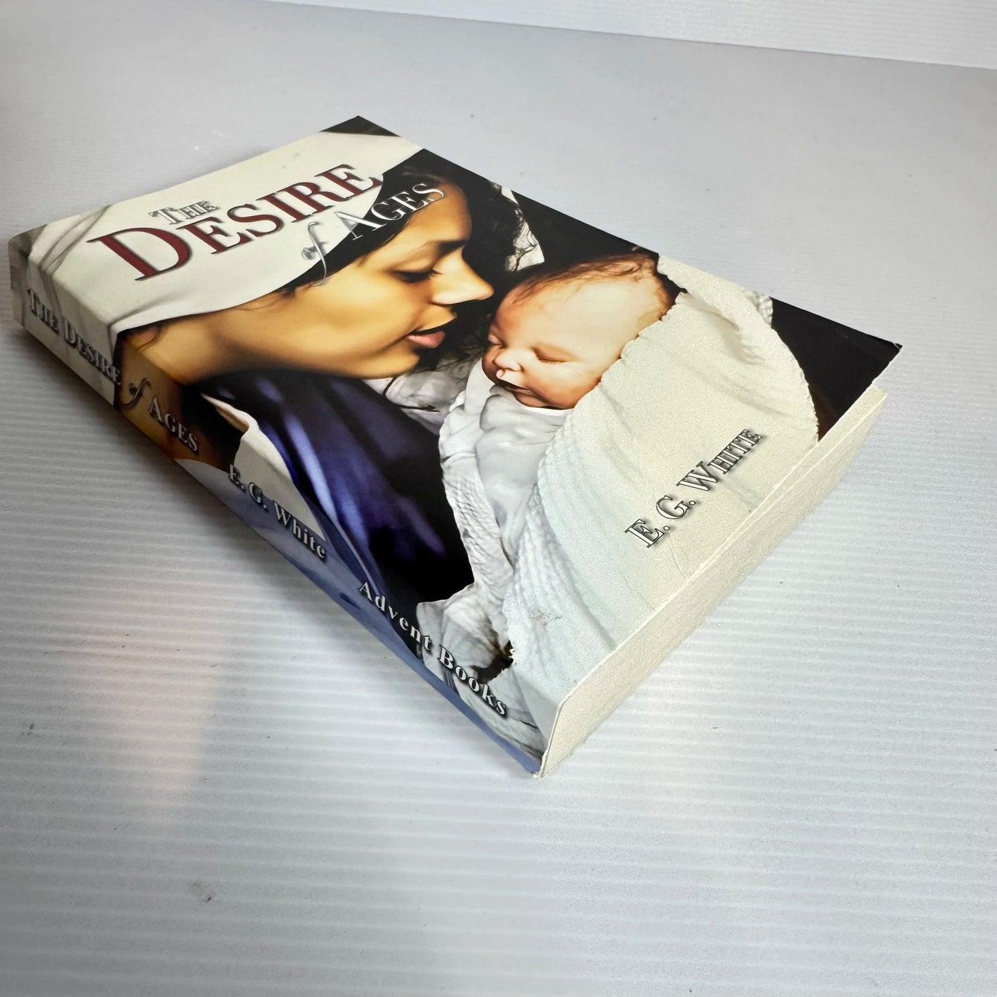 The Desire of Ages - E. G. White