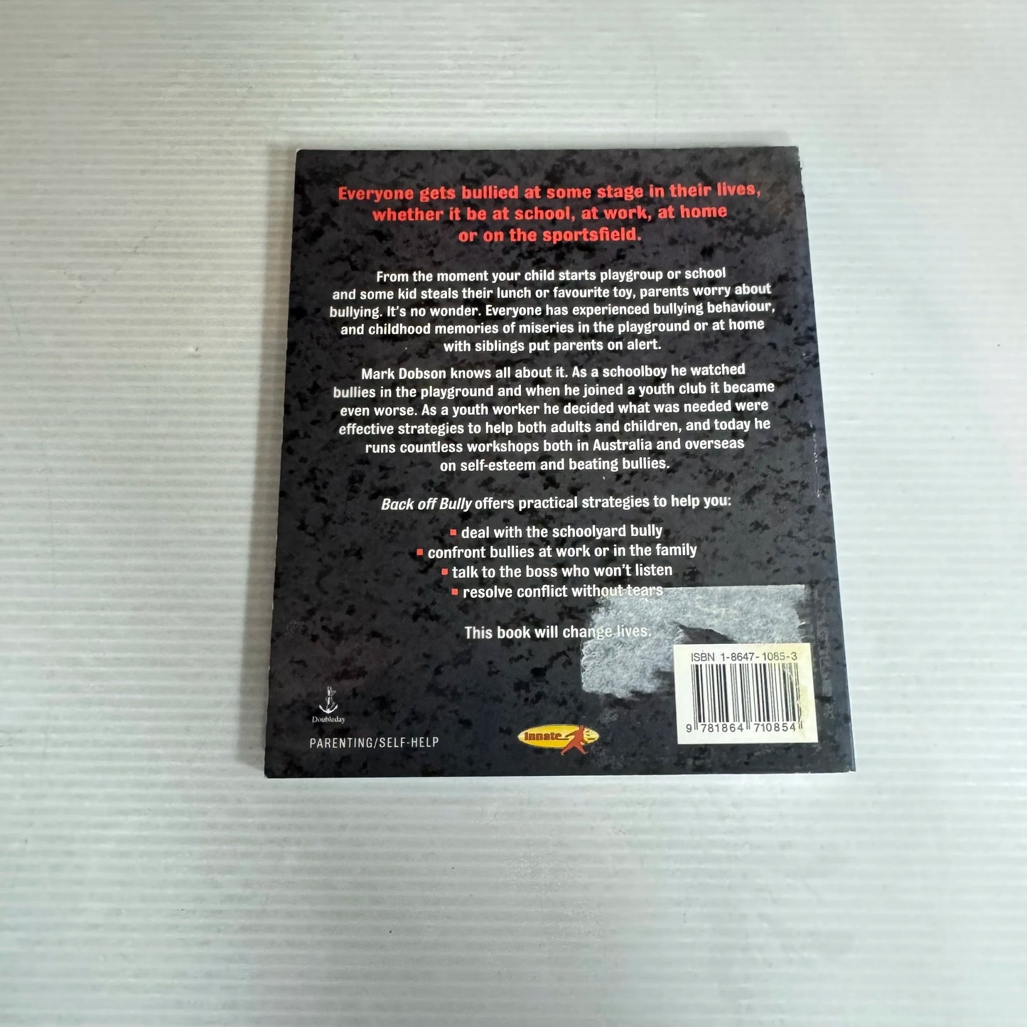 Back Off Bully : A Crash Course In Stopping Bullies - Mark Dobson