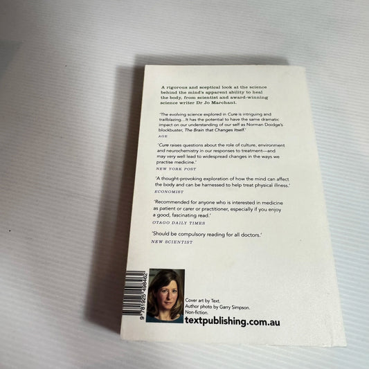 Cure : A Journey Into The Science of Mind Over Body - Jo Marchant