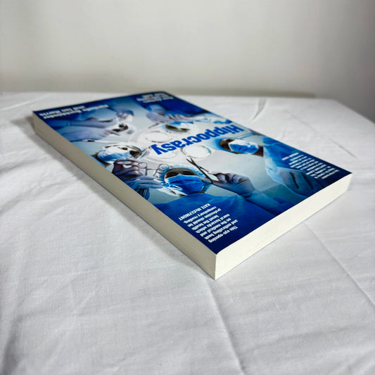 Hippocrasy - Rachelle Buchbinder & Ian Harris