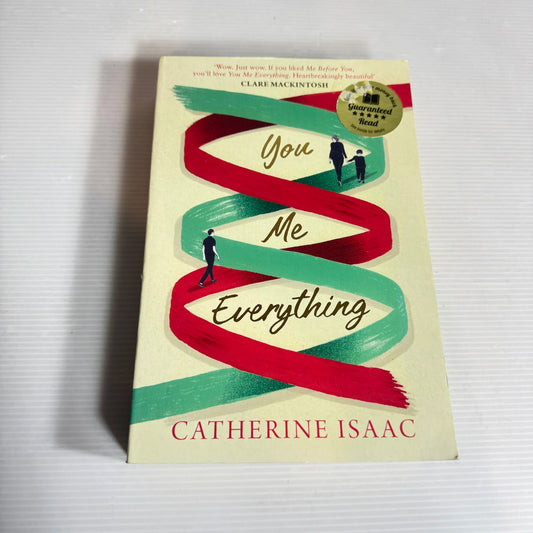 You Me Everything - Catherine Isaac