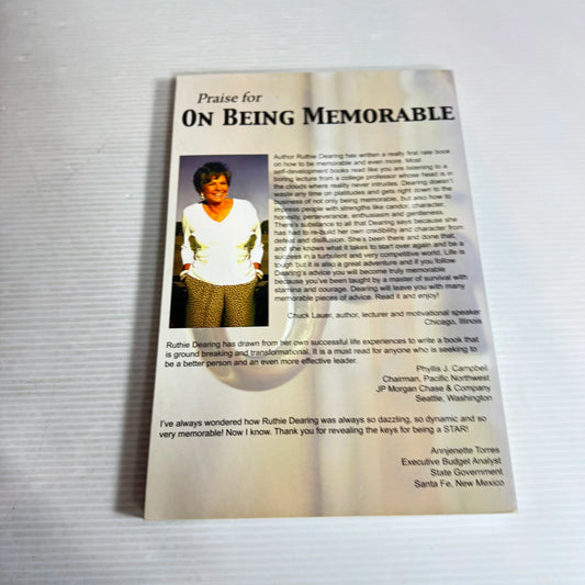 On Being Memorable: Nine Keys For Exceptional Change - Ruthie H. Dearing