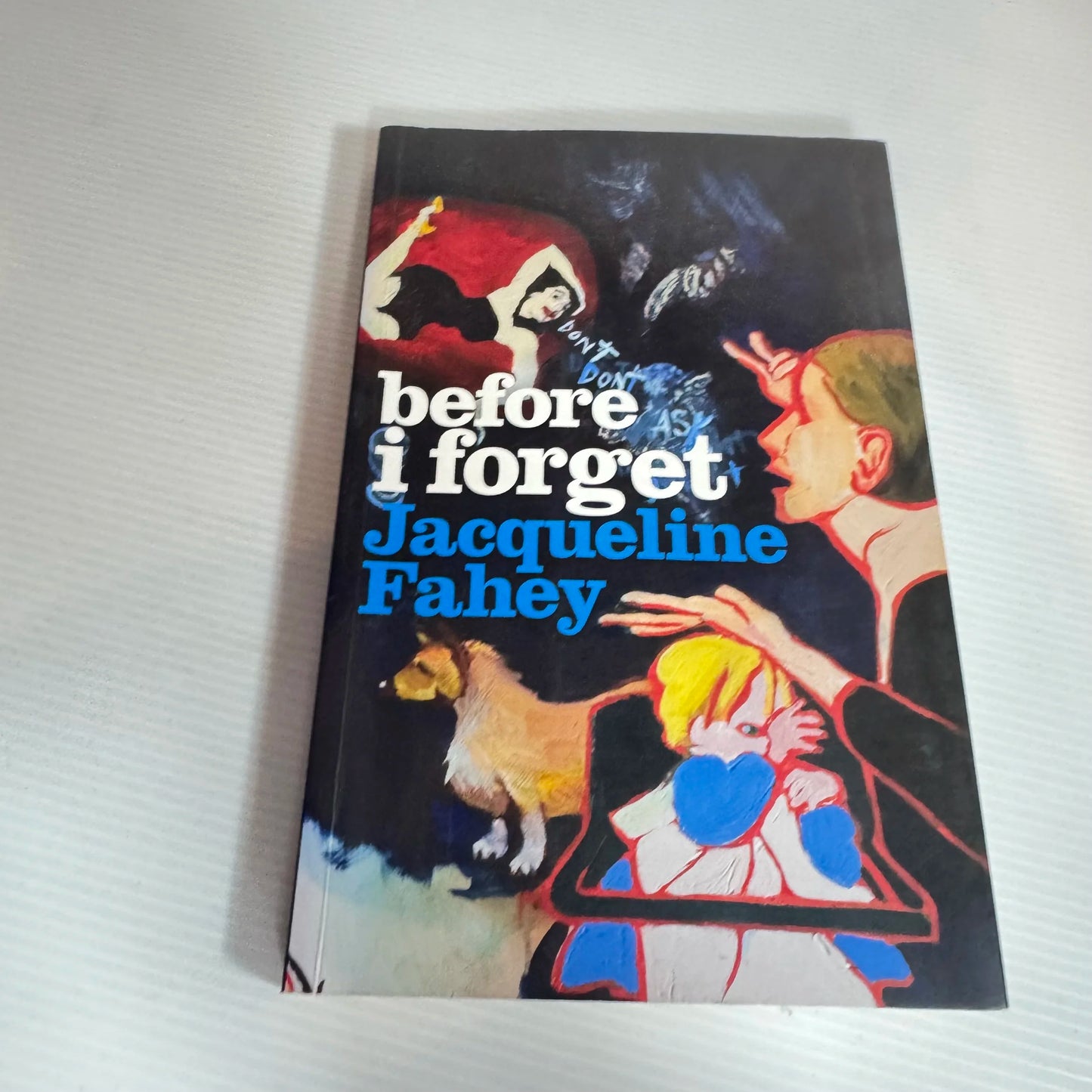 Before I Forget - Jacqueline Fahey